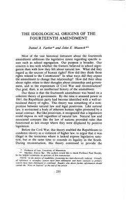 THE IDEOLOGICAL ORIGINS OF THE FOURTEENTH AMENDMENT