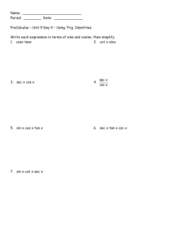 Unit 9 Day 4 &ndash; Using Trig. Identiti