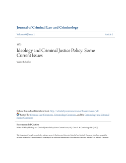 Ideology and Criminal Justice Policy: Some Current Issues