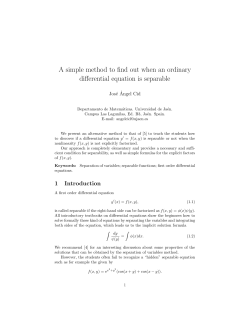 A simple method to find out when an ordinary differential equation is