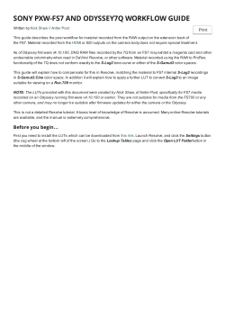 sony pxw-fs7 and odyssey7q workflow guide