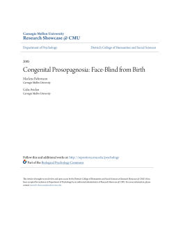 Congenital Prosopagnosia: Face-Blind from Birth