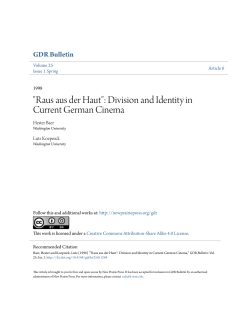 "Raus aus der Haut": Division and Identity in Current German Cinema