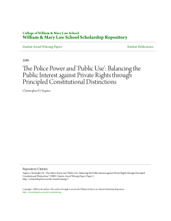 The Police Power and `Public Use`: Balancing the Public Interest