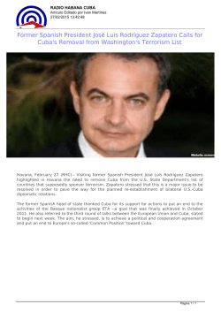 Former Spanish President Jos&eacute; Luis Rodr&iacute;guez Zapatero Calls for