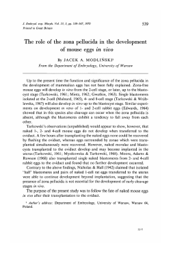 The role of the zona pellucida in the development of mouse eggs in