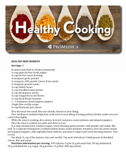 HEALTHY BEEF BURRITO Servings: 4 8‐ounces lean beef or