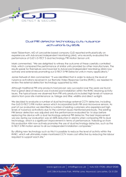 Dual PIR cuts nuisance activation`s by 85% Case Study