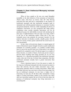 Chapter 8: Does Intellectual Monopoly Increase Innovation?