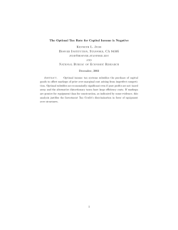 The Optimal Tax Rate for Capital Income is Negative Kenneth L