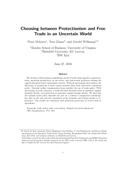 Choosing between Protectionism and Free Trade in an Uncertain