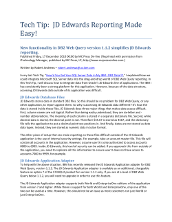Tech Tip: JD Edwards Reporting Made Easy!