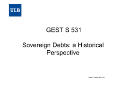 GEST S 531 Sovereign Debts: a Historical Perspective