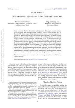 How Outcome Dependencies Affect Decisions Under Risk