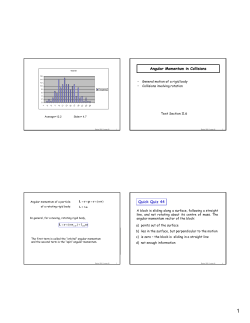 Angular Momentum in Collisions Quick Quiz 44