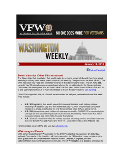 January 18, 2013 Stolen Valor Act /Other Bills Introduced VFW