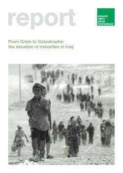 From Crisis to Catastrophe: the situation of minorities in Iraq