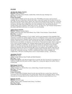 SPANISH All About My Mother (Spanish) Directors: Pedro