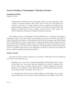 Traces of Orality in Charlemagne`s Thieving Adventure