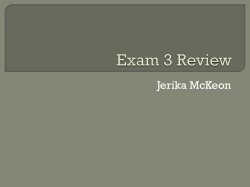 Exam 3 Review