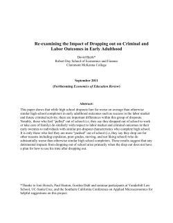 Re-examining the Impact of Dropping out on Criminal and Labor