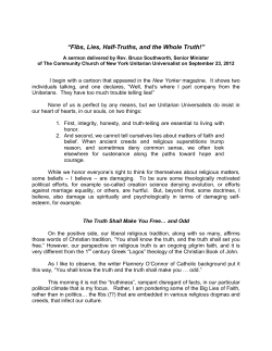 Fibs, Lies, Half-Truths, and the Whole Truth!