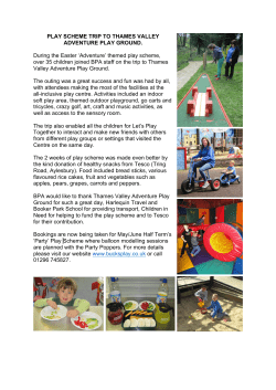 PLAY SCHEME TRIP TO THAMES VALLEY ADVENTURE PLAY