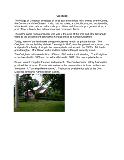 Creighton The village of Creighton consisted of three saw and