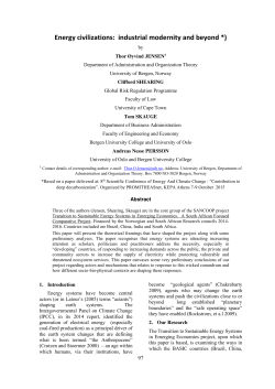 Energy civilizations: industrial modernity and beyond *)