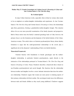 1 Mother May I?: Female Genealogies in Cristina Garc&iacute;a`s Dreaming