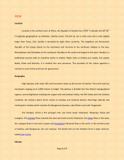 Page 1 of 7 Zambia Location Located in the southern part of Africa