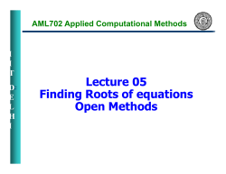 Lecture 05 Finding Roots of equations Open Methods