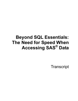 Beyond SQL Essentials: The Need for Speed When Accessing SAS
