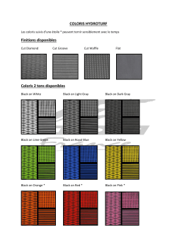 COLORIS HYDROTURF Finitions disponibles Coloris 2 tons