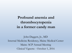 Profound anemia and thrombocytopenia in a former candy man
