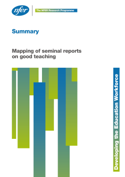 Summary: Mapping of seminal reports on good teaching