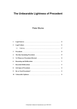 The Unbearable Lightness of Precedent