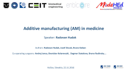 Additive manufacturing (AM) in medicine