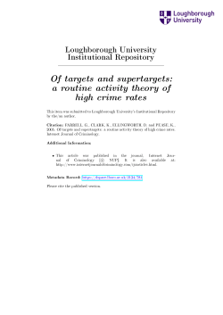 Of targets and supertargets: a routine activity theory of high crime rates