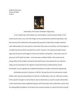 Kimberly Hannusch History of Math Essay 2 Archimedes: The