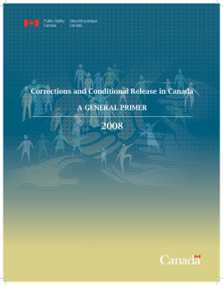 Corrections and Conditional Release in Canada A GENERAL