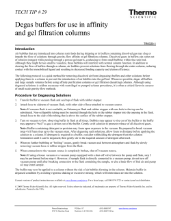 Degas buffers for use in affinity and gel filtration columns