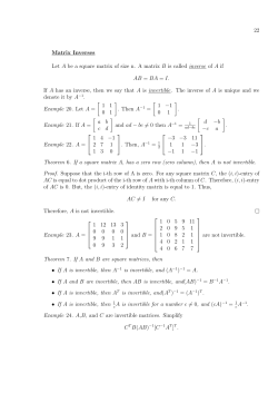 22 Matrix Inverses Let A be a square matrix of size n. A matrix B is
