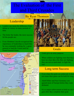 The Evaluation of the First and Third Crusades