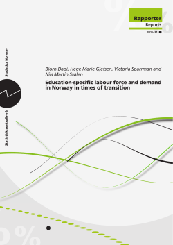 Education-specific labour force and demand in Norway in