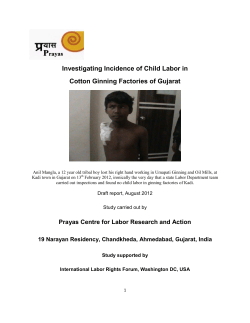 Investigating Incidence of Child Labor in Cotton Ginning Factories of