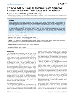 If You`ve Got It, Flaunt It: Humans Flaunt