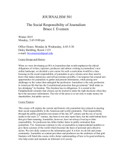 JOUR 501 The Social Responsibility of Journalism