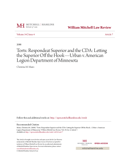 Torts: Respondeat Superior and the CDA: Letting the Superior Off