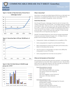 COMMUNICABLE DISEASE FACT SHEET: Gonorrhea February 2017